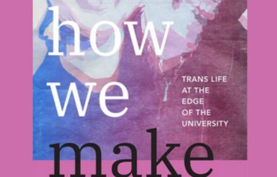 How we make each other by Perry Zurn