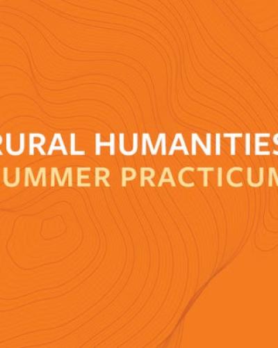 Rural Humanities Summer Practicum